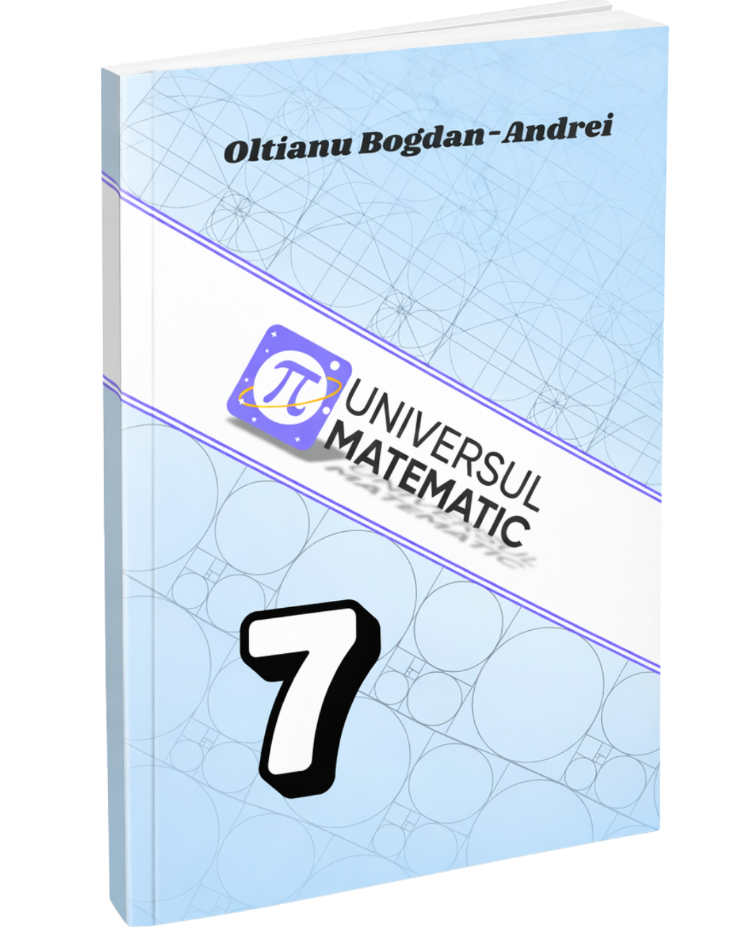 UNIVERSUL MATEMATIC - CLASA 7